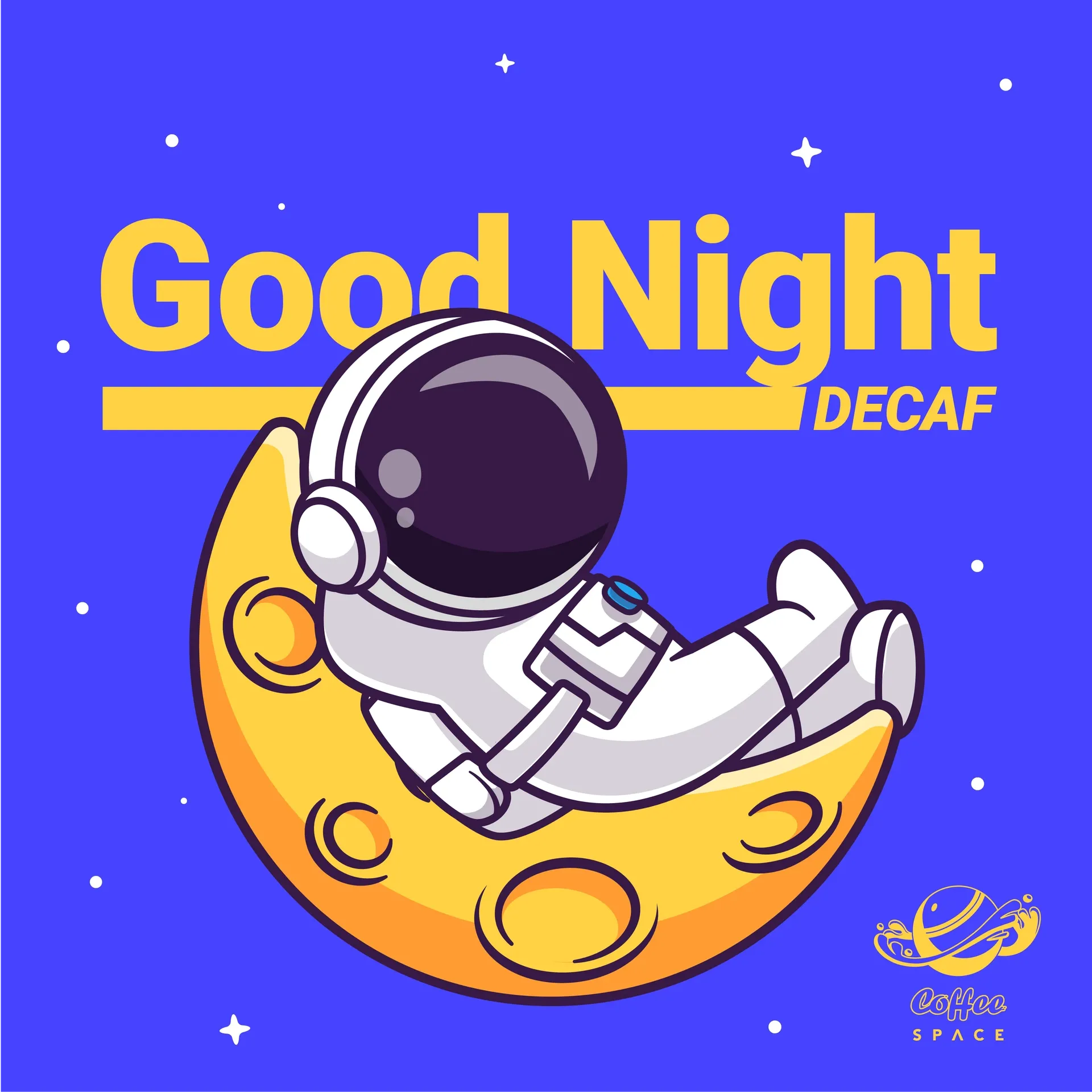 Good Night DECAF